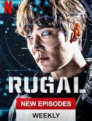 Korean Season: Called “RUGAL” Episode 1 – 64 final